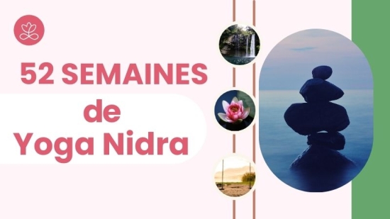 52 semaines de Yoga Nidra