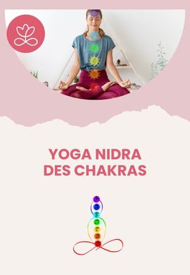 Yoga Nidra des Chakras