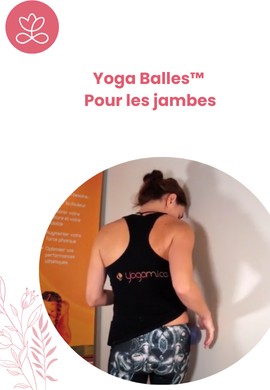 Yoga Balles™️ - Pour les jambes