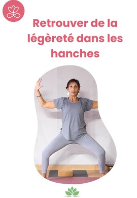 Retrouver de la légèreté dans les hanches