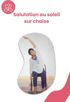 Salutation au soleil sur chaise