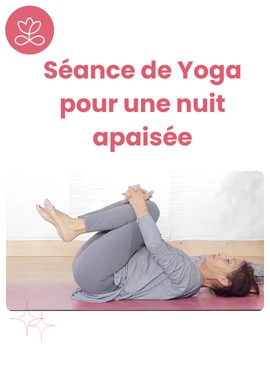 Séance de Yoga pour une nuit apaisée