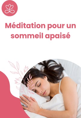 Méditation pour un sommeil apaisé
