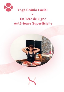 Yoga Crânio Facial - En Tête de Ligne Antérieure Superficielle
