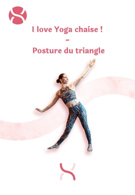 I love Yoga chaise ! - Posture du triangle